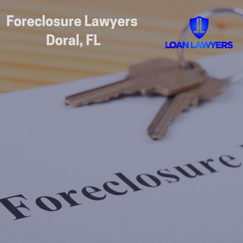 Foreclosure Lawyer Doral FL